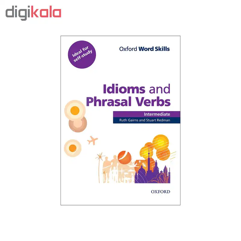 کتاب زبان Idioms and Phrasal Verbs Intermediate انتشارات جنگل