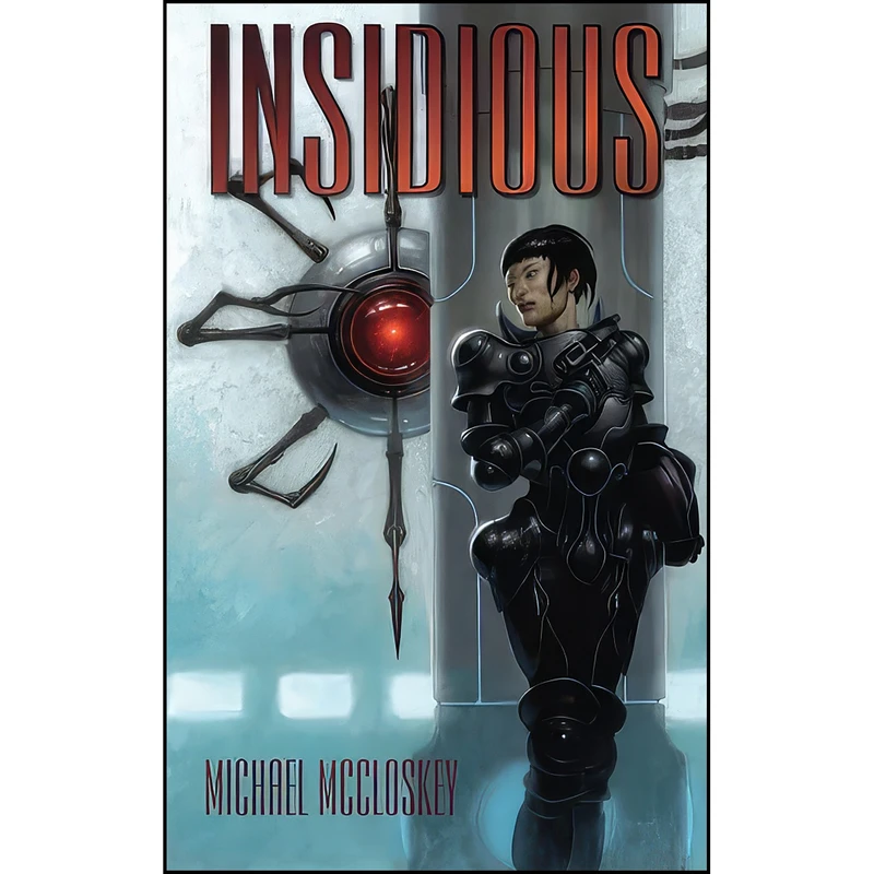 کتاب Insidious  اثر Michael McCloskey انتشارات تازه ها