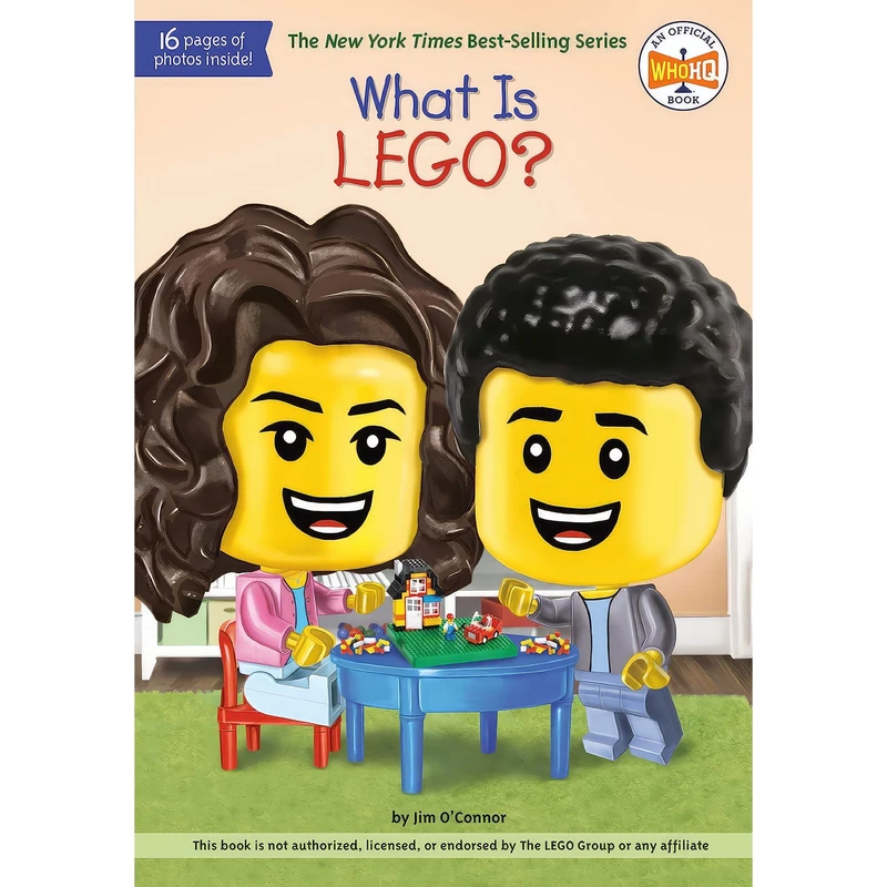 کتاب What Is LEGO?  اثر Jim O'Connor and Who HQ and Ted Hammond انتشارات Penguin Workshop