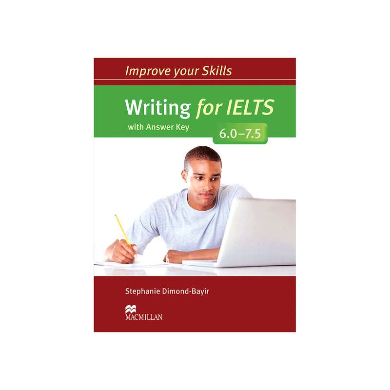 کتاب Improve Your Skills Writing for IELTS 6.0-7.5 انتشارات جنگل