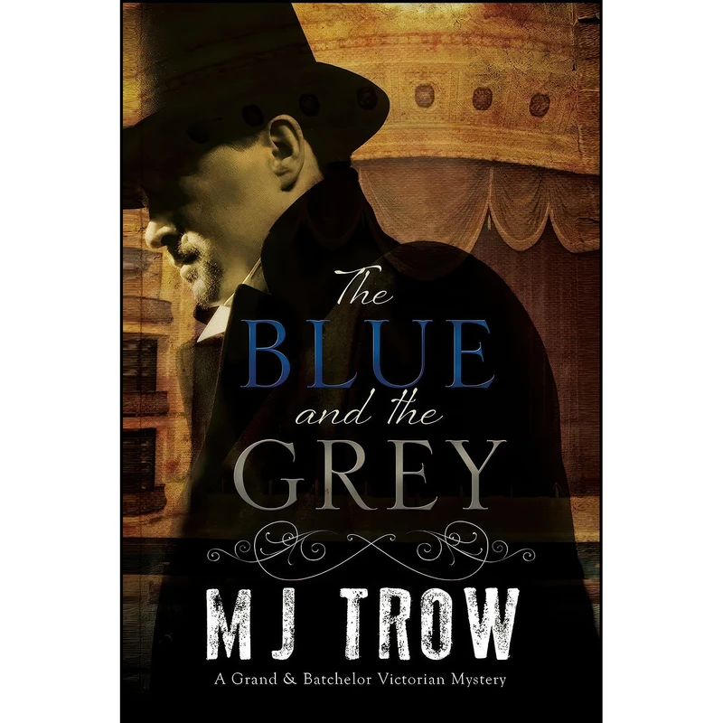کتاب Blue and the Grey, The  اثر M. J. Trow انتشارات Severn House