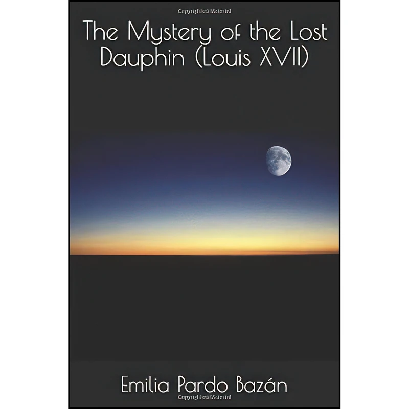 کتاب The Mystery of the Lost Dauphin  اثر جمعي از نويسندگان انتشارات تازه ها