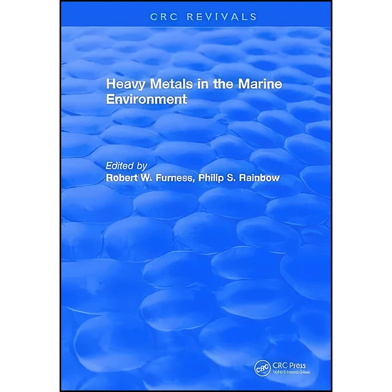 کتاب Heavy Metals in the Marine Environment اثر Robert W. Furness انتشارات CRC Press
