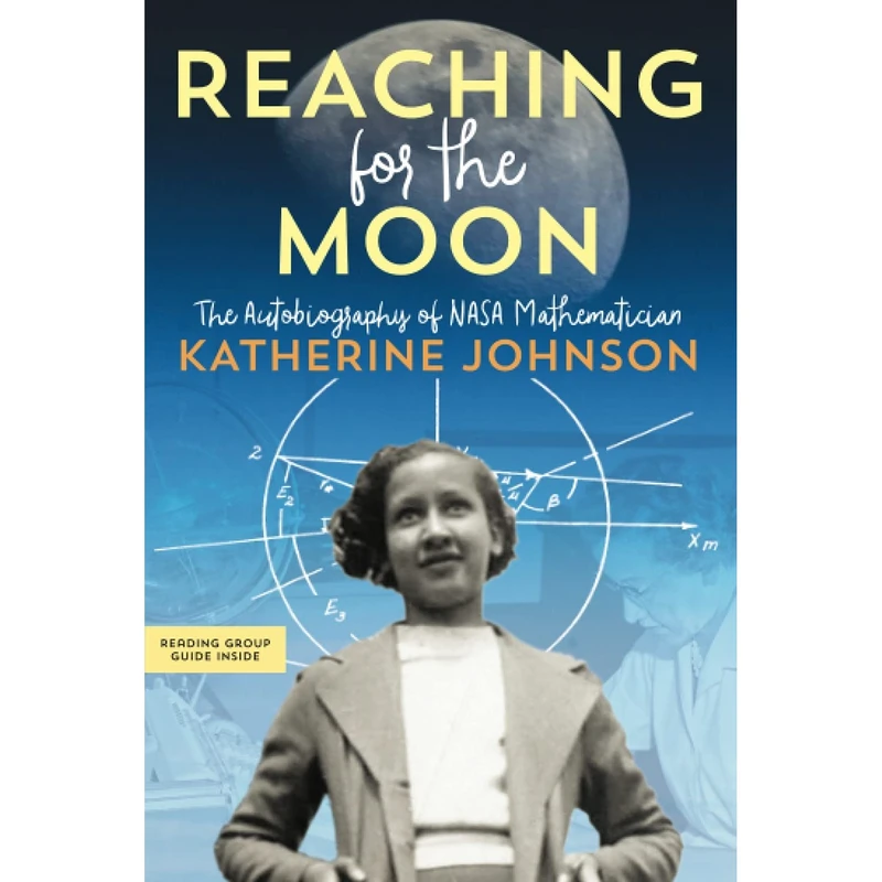 کتاب Reaching for the Moon اثر Katherine Johnson انتشارات تازه ها