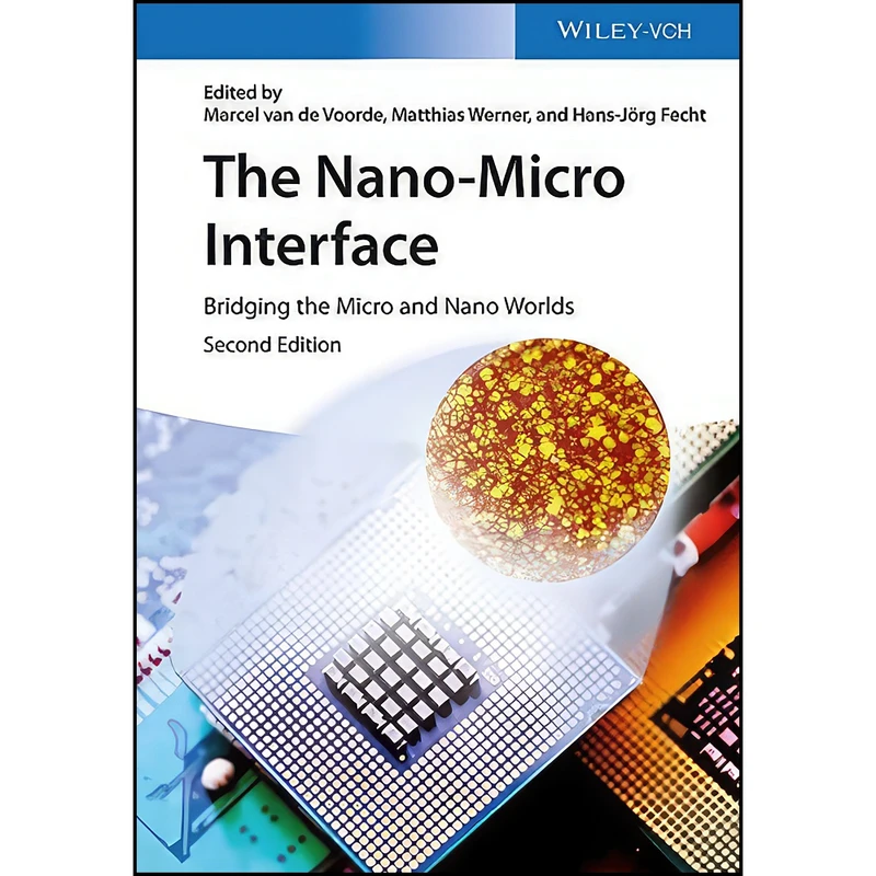 کتاب The Nano-Micro Interface, 2 Volumes اثر جمعي از نويسندگان انتشارات Wiley-VCH