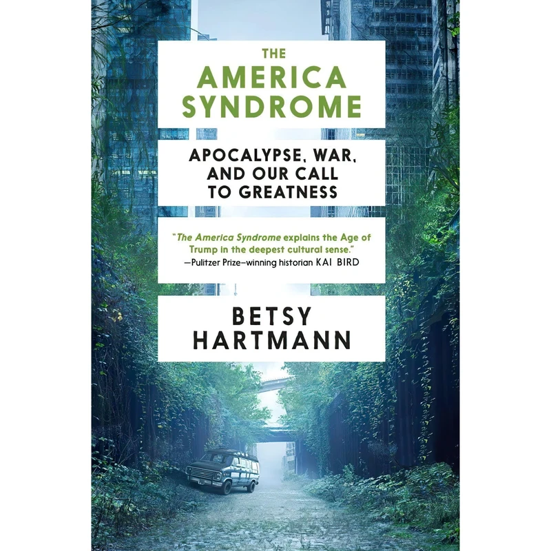 کتاب The America Syndrome اثر Betsy Hartmann انتشارات Seven Stories Press