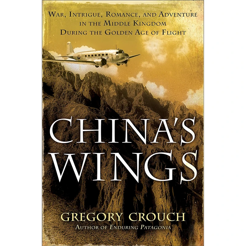 کتاب China,s Wings اثر Gregory Crouch انتشارات Bantam