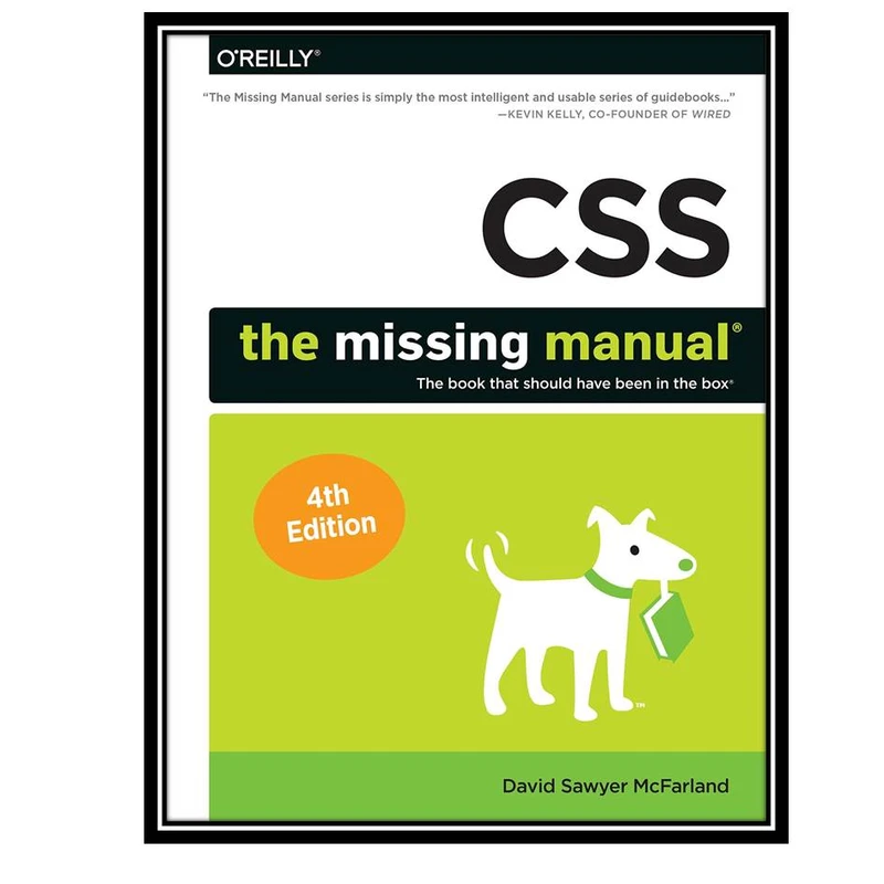 کتاب CSS: The Missing Manual, 4th Edition اثر  David Sawyer McFarland انتشارات مولفین طلایی