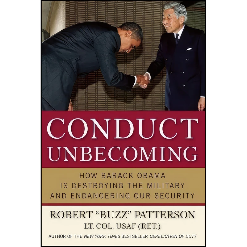 کتاب Conduct Unbecoming اثر Robert Buzz Patterson انتشارات Regnery Publishing