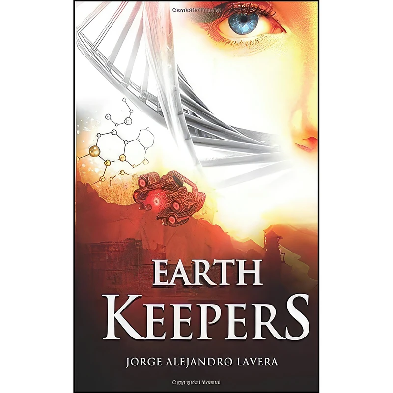 کتاب Earth Keepers اثر جمعي از نويسندگان انتشارات تازه ها