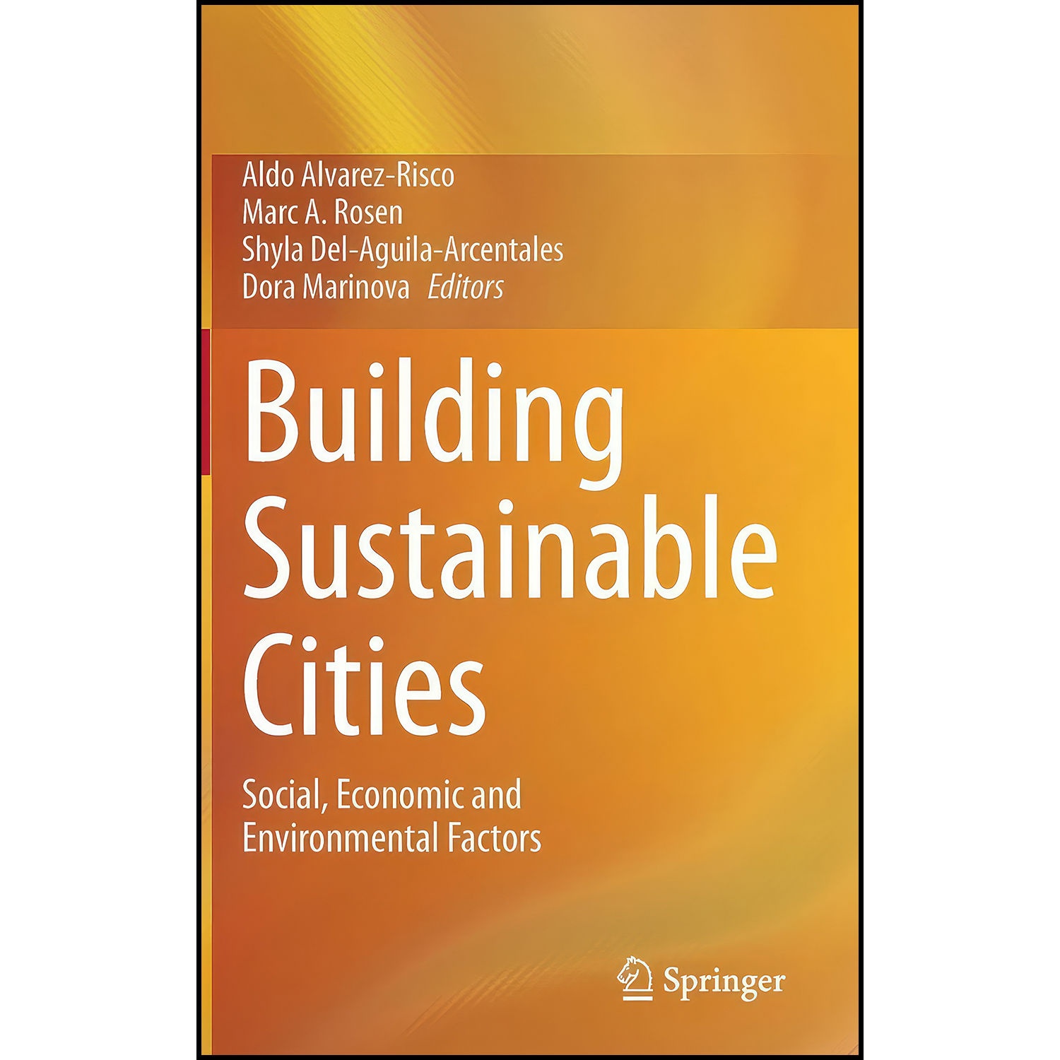 کتاب Building Sustainable Cities اثر جمعي از نويسندگان انتشارات Springer