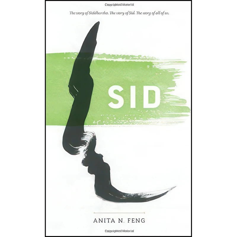 کتاب Sid اثر Anita Feng انتشارات Wisdom Publications