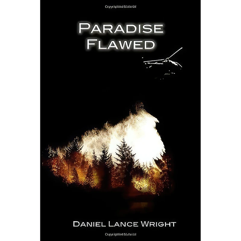 کتاب Paradise Flawed اثر Daniel Lance Wright انتشارات Dream Books LLC
