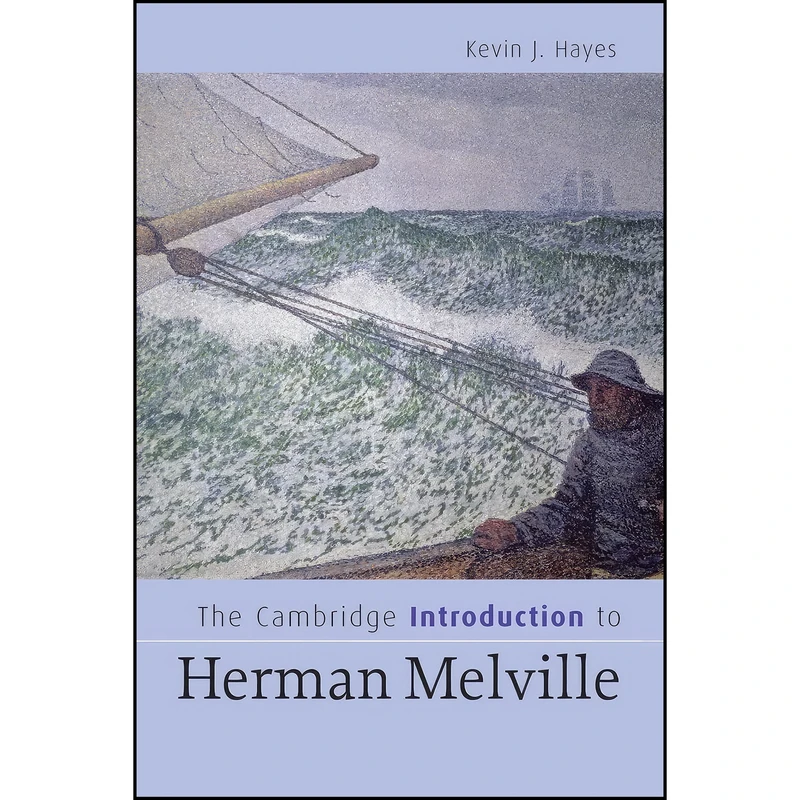 کتاب The Cambridge Introduction to Herman Melville اثر Kevin J. Hayes انتشارات Cambridge University Press