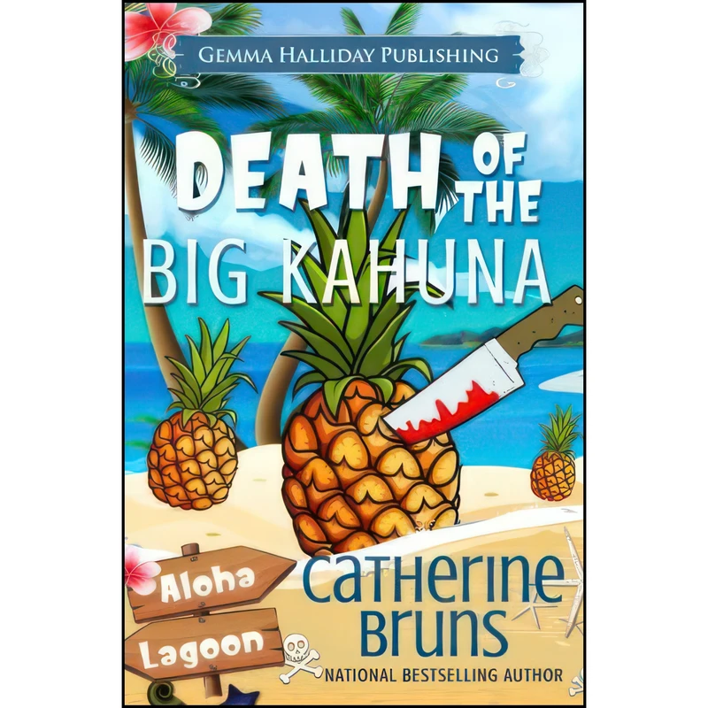 کتاب Death of the Big Kahuna  اثر Catherine Bruns انتشارات تازه ها