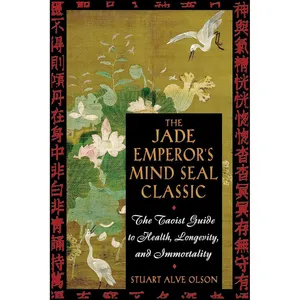 کتاب The Jade Emperor&#39;s Mind Seal Classic اثر Stuart A. Olson انتشارات Inner Traditions
