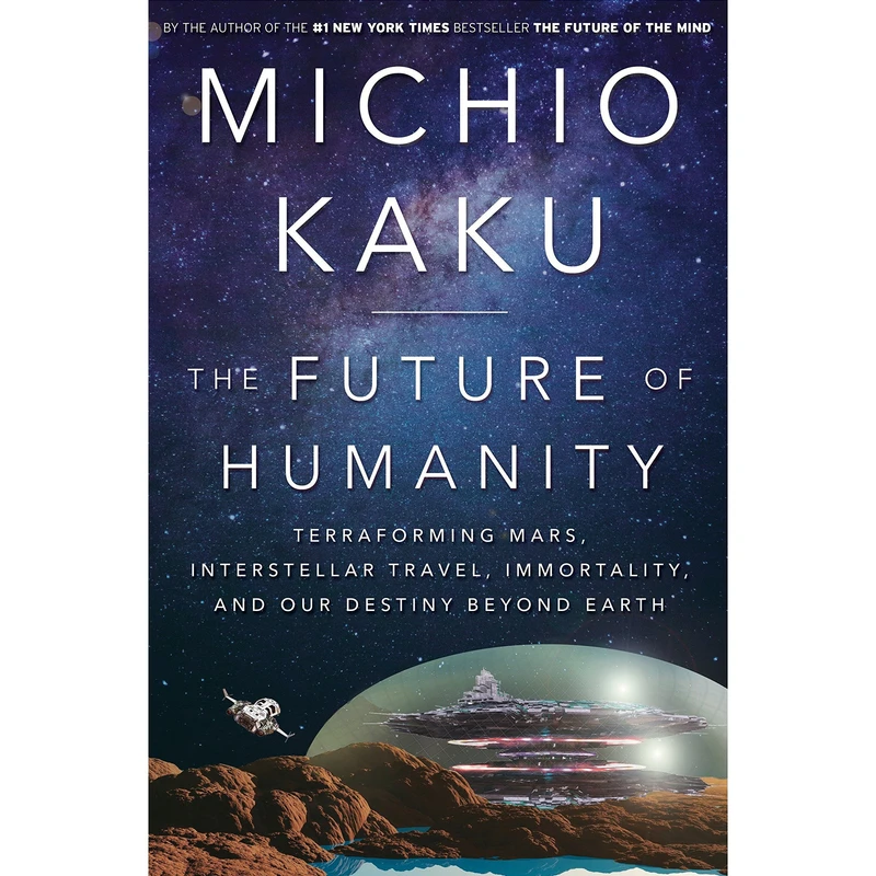 کتاب The Future of Humanity اثر Michio Kaku انتشارات Random House, Inc