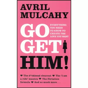 کتاب Go Get Him! اثر Avril Mulcahy انتشارات Gill Books / Gill & Macmillan Ltd.