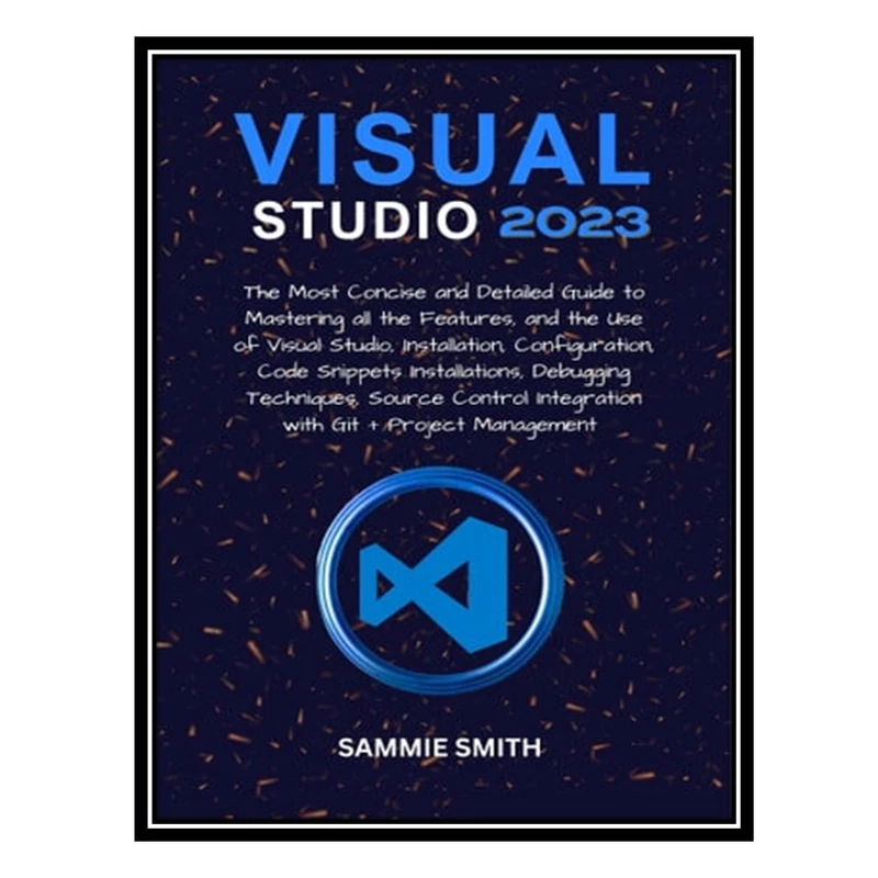 کتاب VISUAL STUDIO اثر Sammie Smith انتشارات مؤلفین طلایی