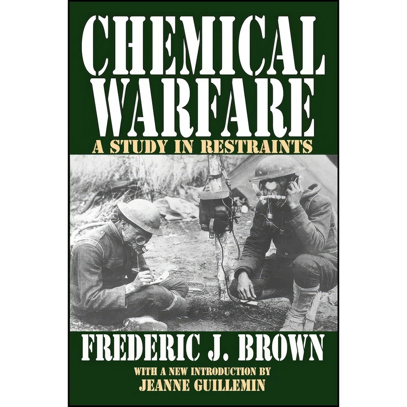 کتاب Chemical Warfare اثر Frederic Joseph Brown انتشارات تازه ها