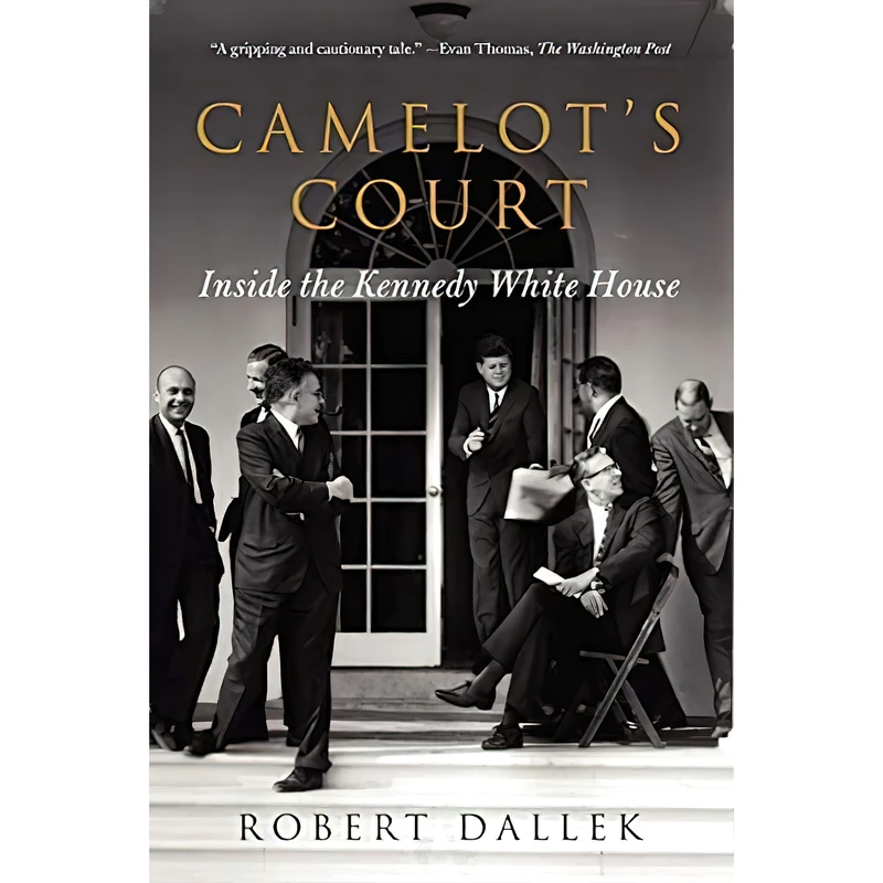 کتاب Camelots Court اثر Robert Dallek انتشارات Harper Perennial