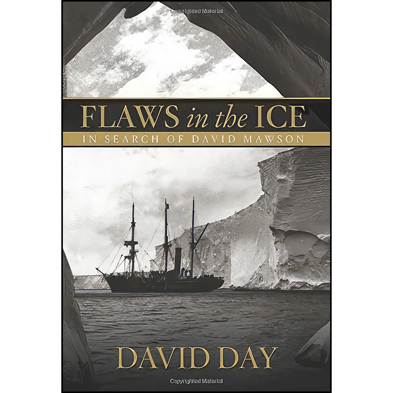 کتاب Flaws in the Ice اثر David Day انتشارات Lyons Press