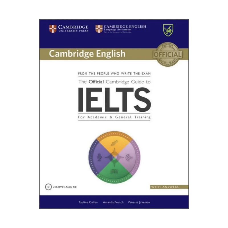 کتاب The Official Cambridge Guide to IELTS اثر Pauline Cullen انتشارات جنگل