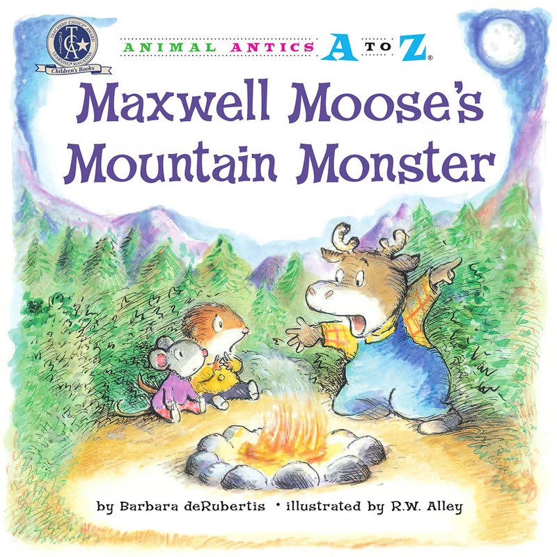 کتاب Maxwell Mooses Mountain Monster اثر Barbara deRubertis انتشارات Astra Publishing House