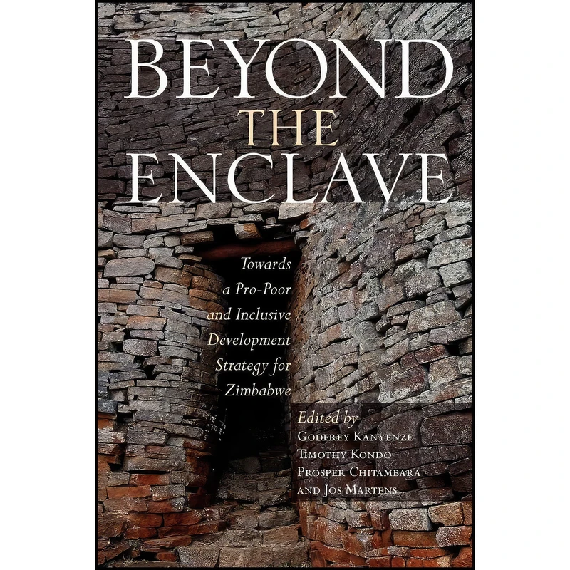 کتاب Beyond the Enclave اثر Godfrey Kanyenze and Timothy Kondo انتشارات Weaver Press