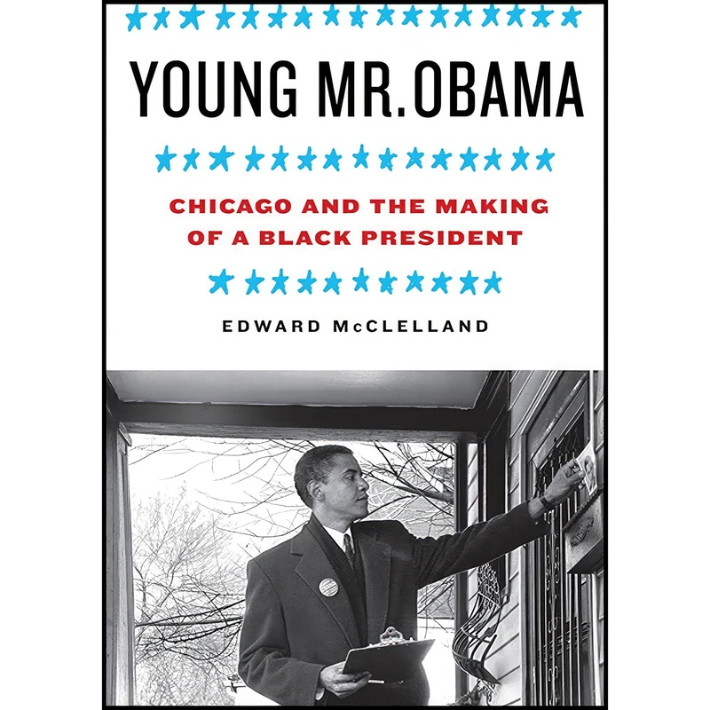 کتاب Young Mr. Obama اثر Edward McClelland انتشارات Bloomsbury Press