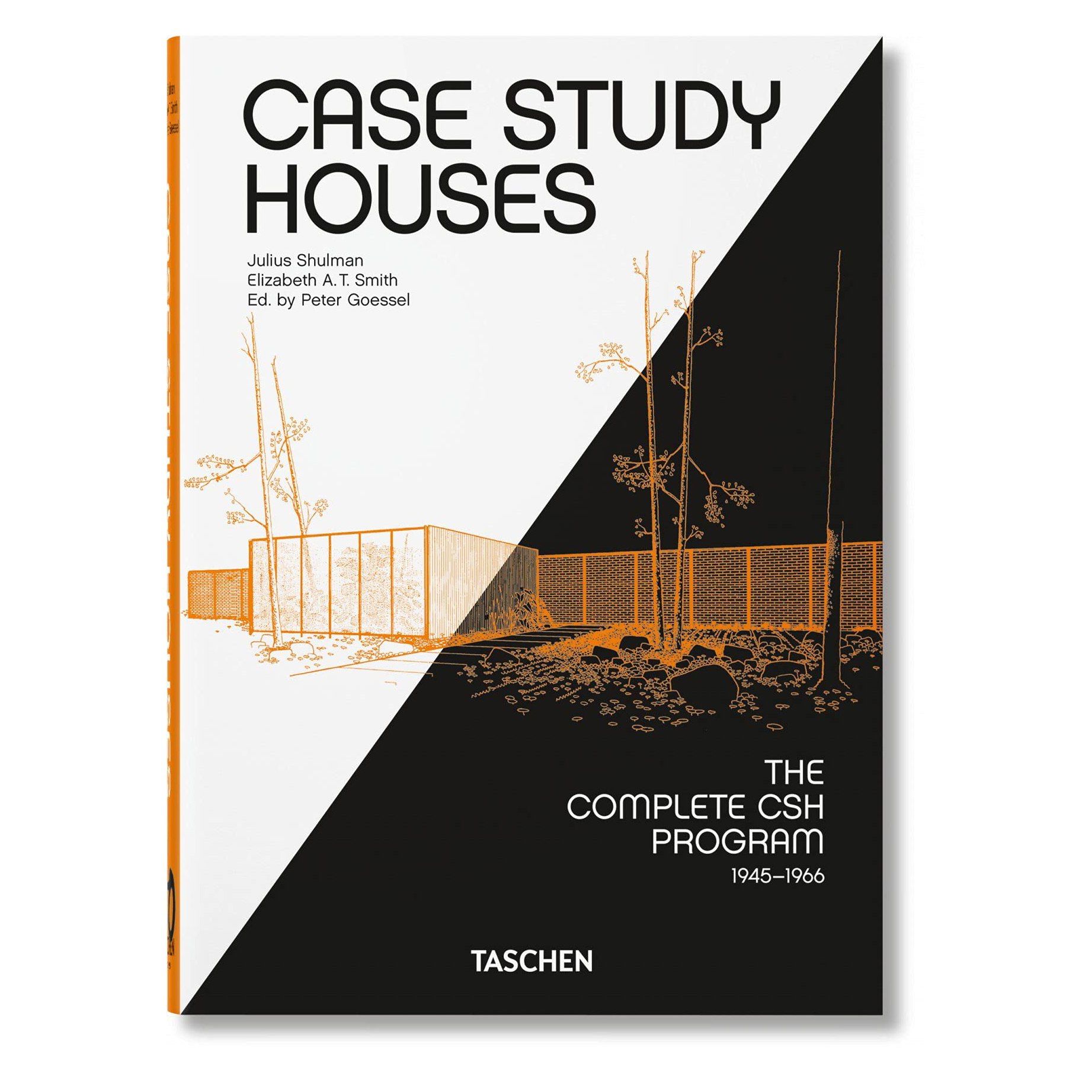 کتاب Case Study Houses. The Complete CSH Program 1945-1966. 40th Ed اثر Elizabeth A. T. Smith انتشارات  Taschen