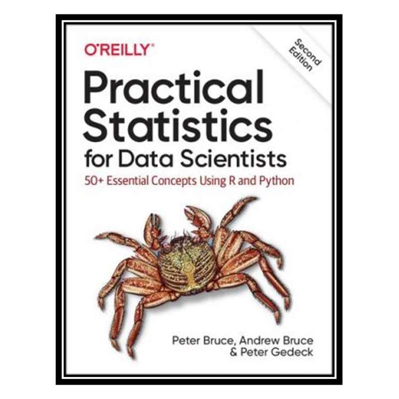 کتاب Practical Statistics for Data Scientists اثر جمعی از نویسندگان انتشارات مؤلفین طلایی