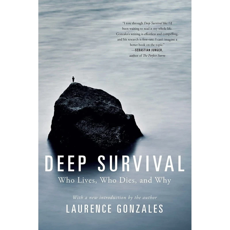 کتاب Deep Survival: Who Lives, Who Dies, and Why اثر Laurence Gonzales انتشارات W. W. Norton & Company