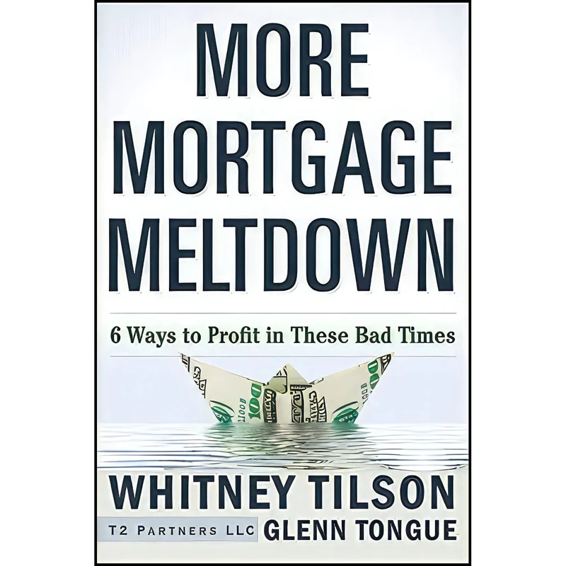 کتاب More Mortgage Meltdown اثر Whitney Tilson انتشارات Wiley