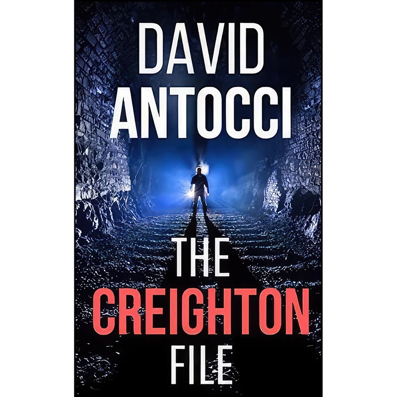 کتاب The Creighton File  اثر David J Antocci انتشارات تازه ها