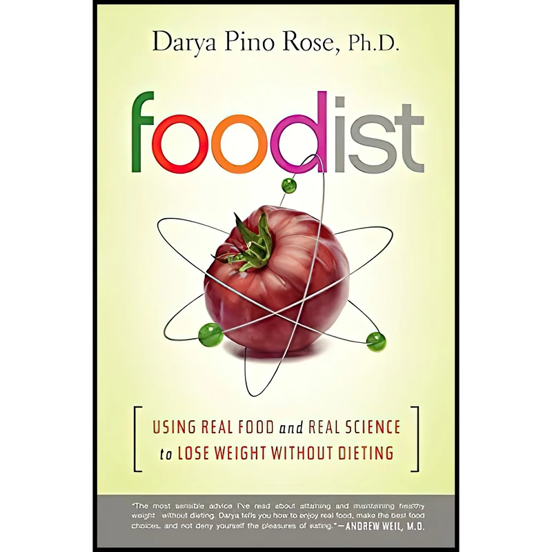 کتاب Foodist اثر Darya Pino Rose انتشارات HarperOne