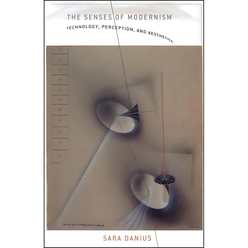 کتاب The Senses of Modernism اثر Sara Danius انتشارات Cornell University Press