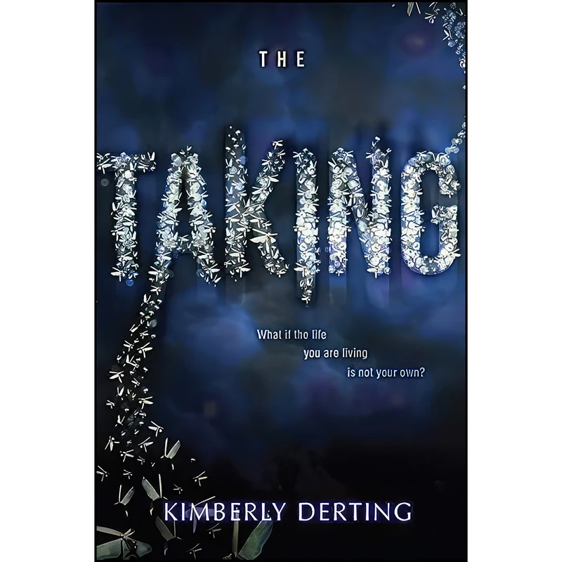کتاب The Taking  اثر Kimberly Derting انتشارات HarperTeen
