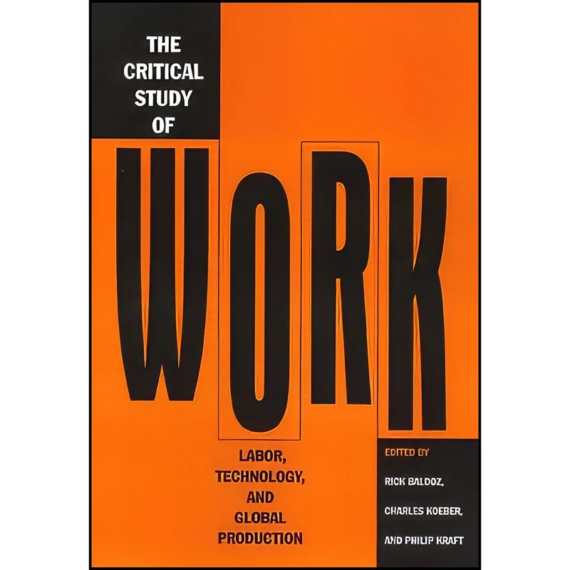 کتاب Critical Study Of Work اثر Rick Baldoz انتشارات Temple University Press