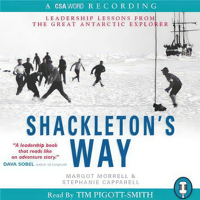 کتاب Shackleton Way اثر Stephanie Capparell and Margot Morrell انتشارات Csa Word Ltd