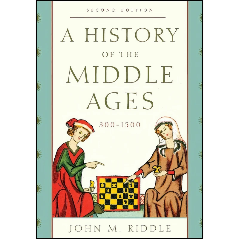 کتاب A History of the Middle Ages, 300–1500 اثر John M. Riddle and Winston Black انتشارات Rowman & Littlefield Publishers