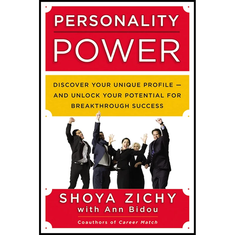 کتاب Personality Power اثر Shoya Zichy and Ann Bidou انتشارات AMACOM