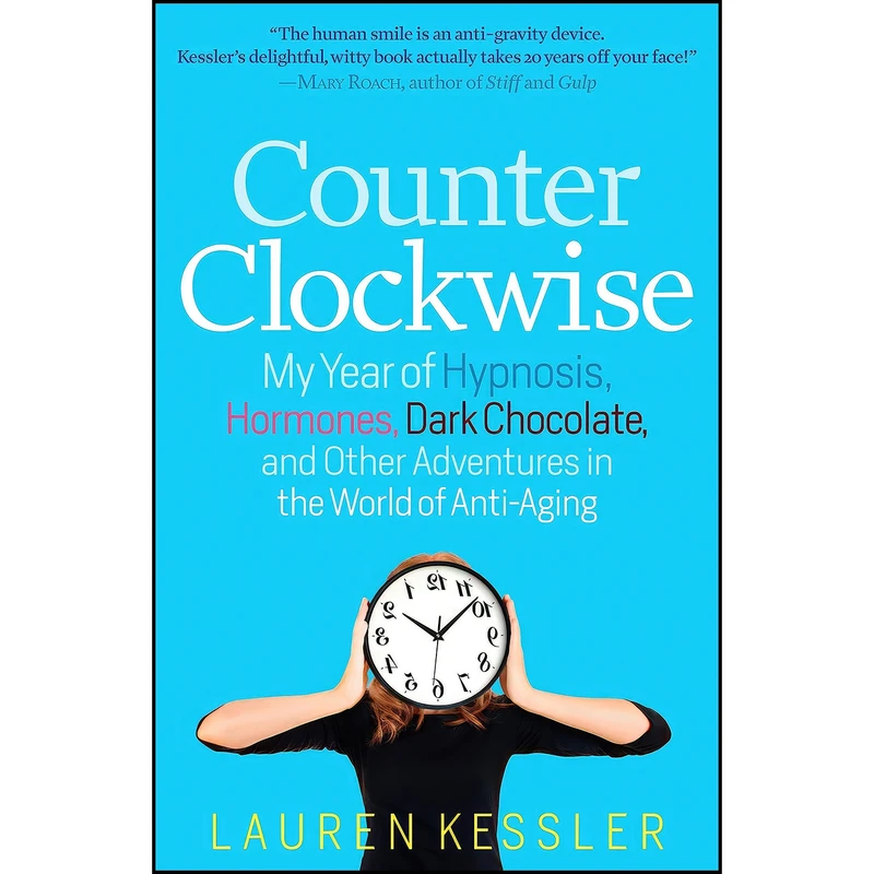 کتاب Counterclockwise اثر Lauren Kessler انتشارات Rodale Books