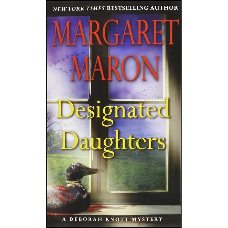 کتاب Designated Daughters اثر Margaret Maron انتشارات Grand Central Publishing