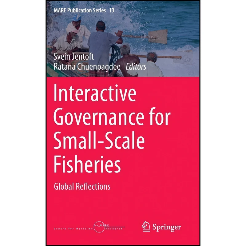 کتاب Interactive Governance for Small-Scale Fisheries اثر جمعي از نويسندگان انتشارات Springer