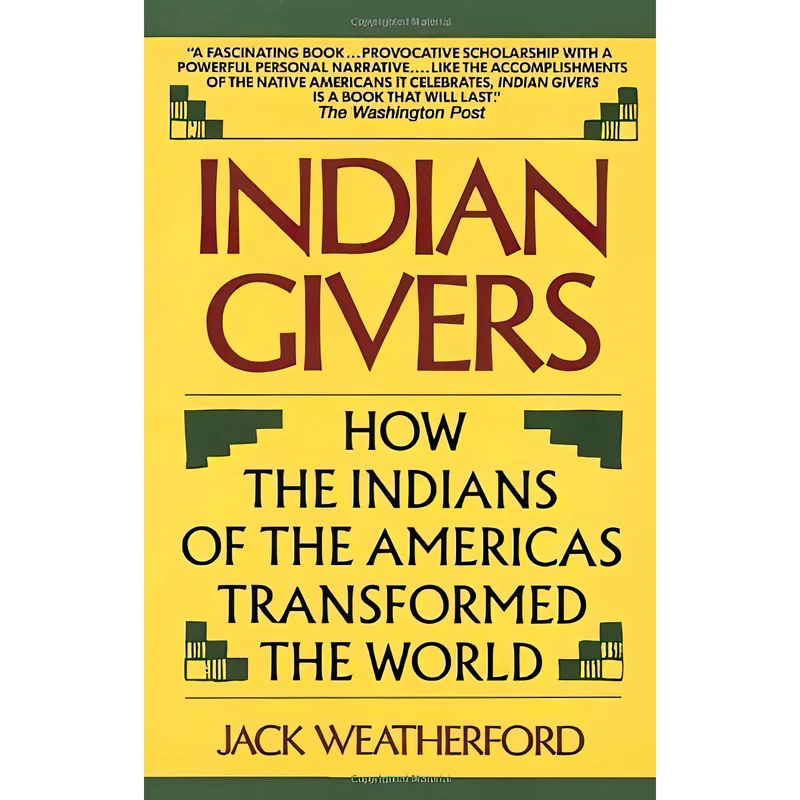 کتاب Indian Givers اثر Jack Weatherford انتشارات Ballantine Books