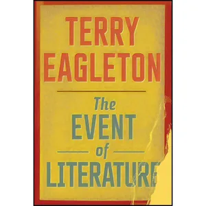 کتاب The Event of Literature اثر Terry Eagleton انتشارات Yale University Press