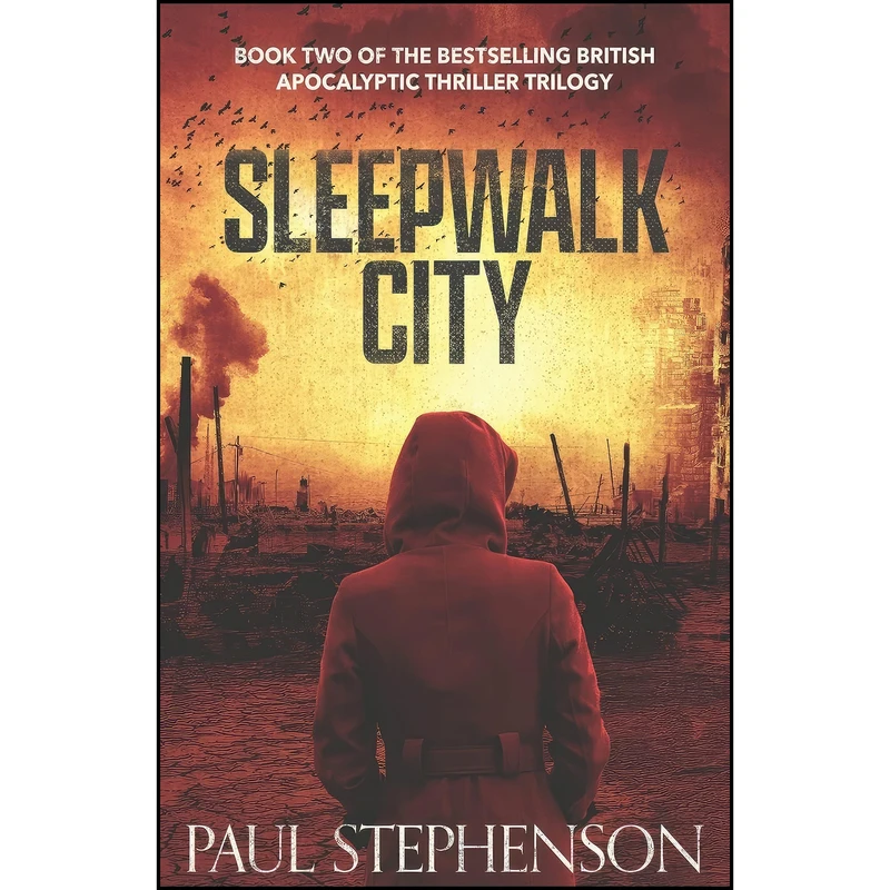 کتاب Sleepwalk City اثر Paul Stephenson انتشارات Hollow Stone Press