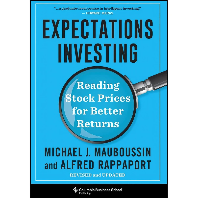 کتاب Expectations Investing اثر جمعي از نويسندگان انتشارات Columbia Business School Publishing