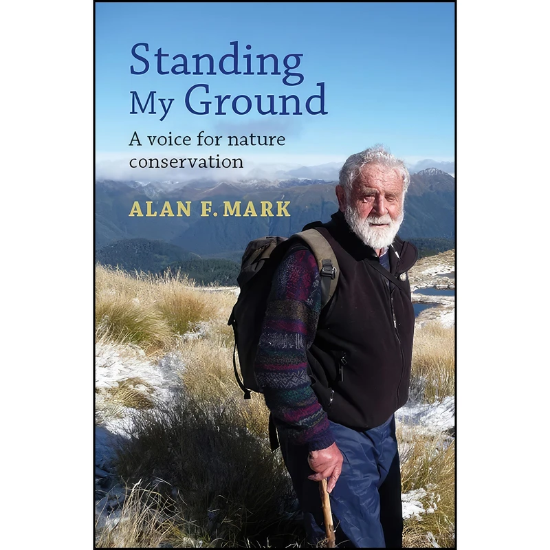 کتاب Standing My Ground اثر Alan Mark انتشارات Otago University Press